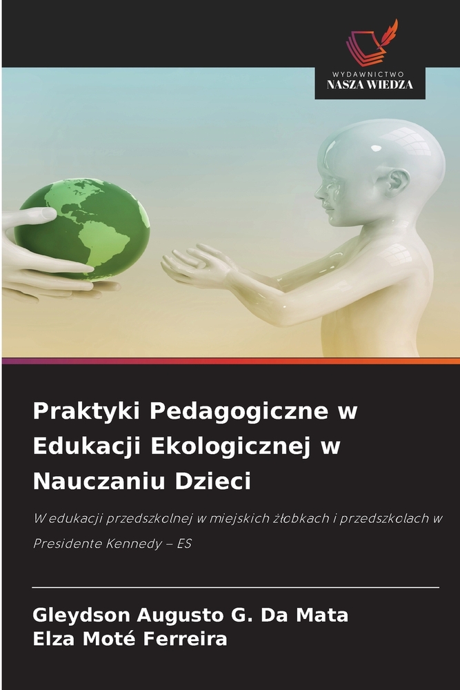 Praktyki Pedagogiczne w Edukacji Ekologicznej w Nauczaniu Dzieci cover