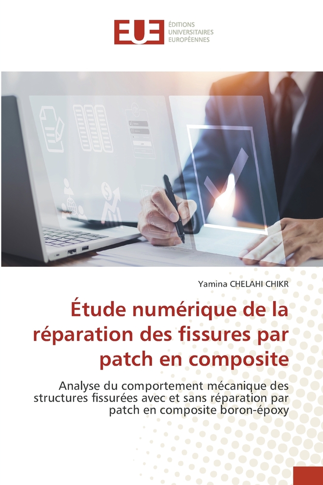 Étude numérique de la réparation des fissures par patch en composite cover