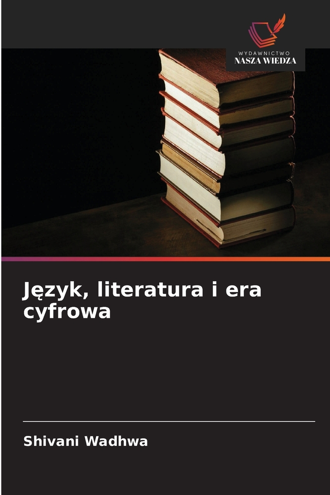 Język, literatura i era cyfrowa cover