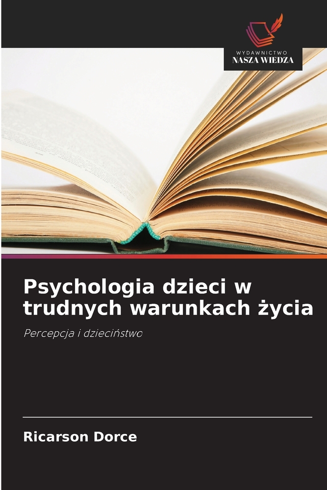 Psychologia dzieci w trudnych warunkach życia cover