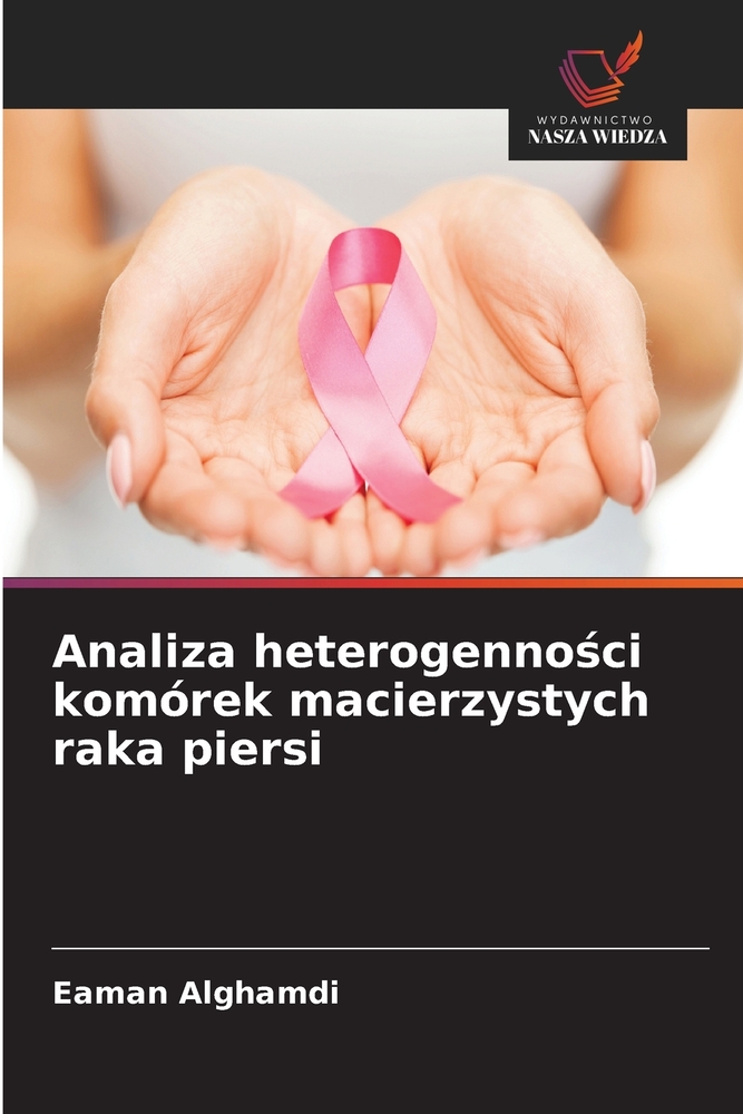 Analiza heterogenności komórek macierzystych raka piersi cover