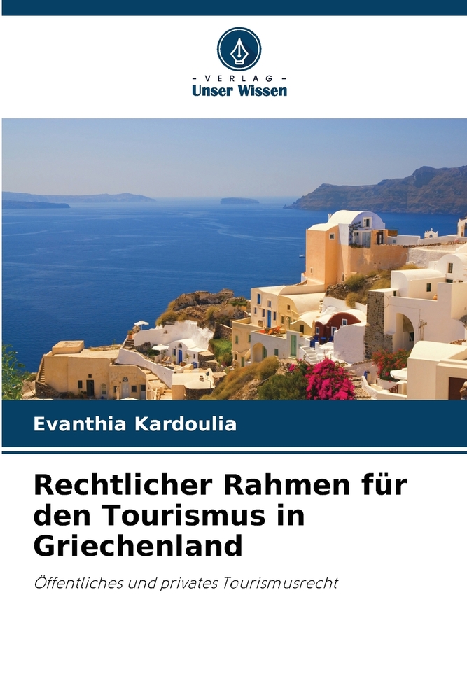 Rechtlicher Rahmen für den Tourismus in Griechenland cover