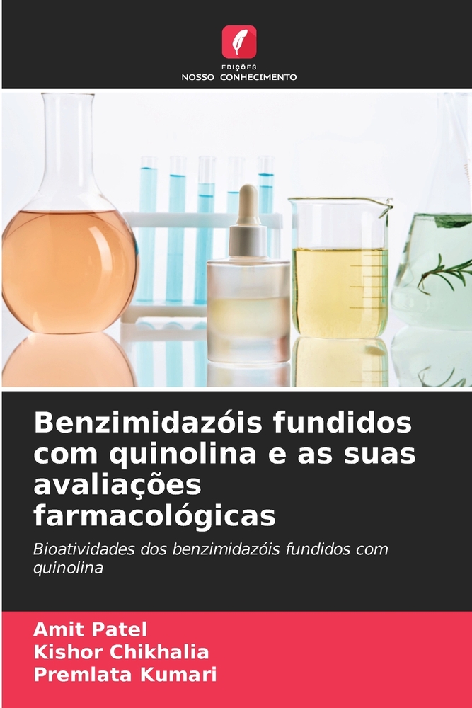 Benzimidazóis fundidos com quinolina e as suas avaliações farmacológicas cover