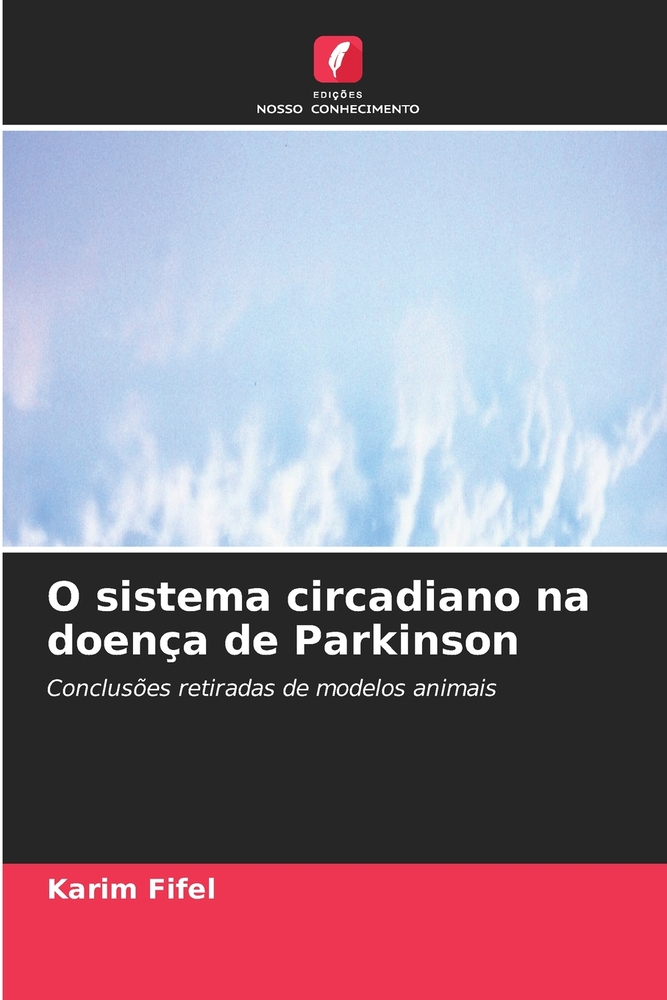 O sistema circadiano na doença de Parkinson cover