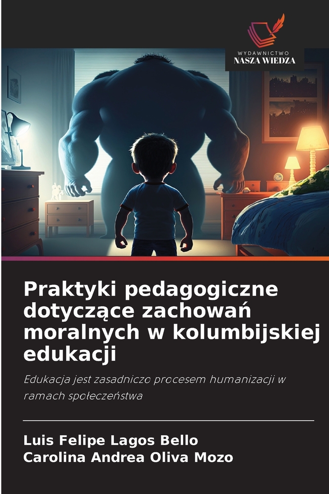 Praktyki pedagogiczne dotyczące zachowań moralnych w kolumbijskiej edukacji cover