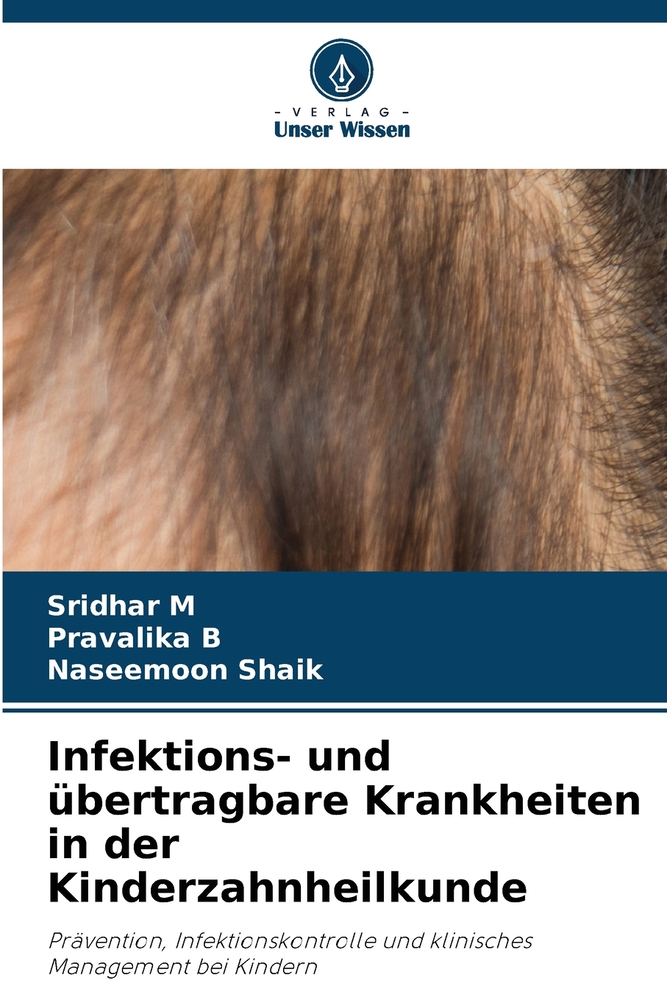 Infektions- und übertragbare Krankheiten in der Kinderzahnheilkunde cover