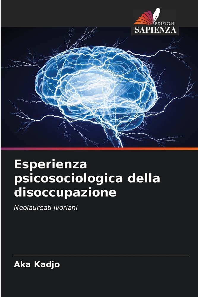 Esperienza psicosociologica della disoccupazione cover
