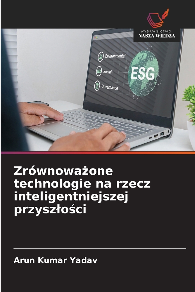 Zrównoważone technologie na rzecz inteligentniejszej przyszlości cover
