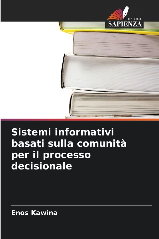 Sistemi informativi basati sulla comunità per il processo decisionale cover
