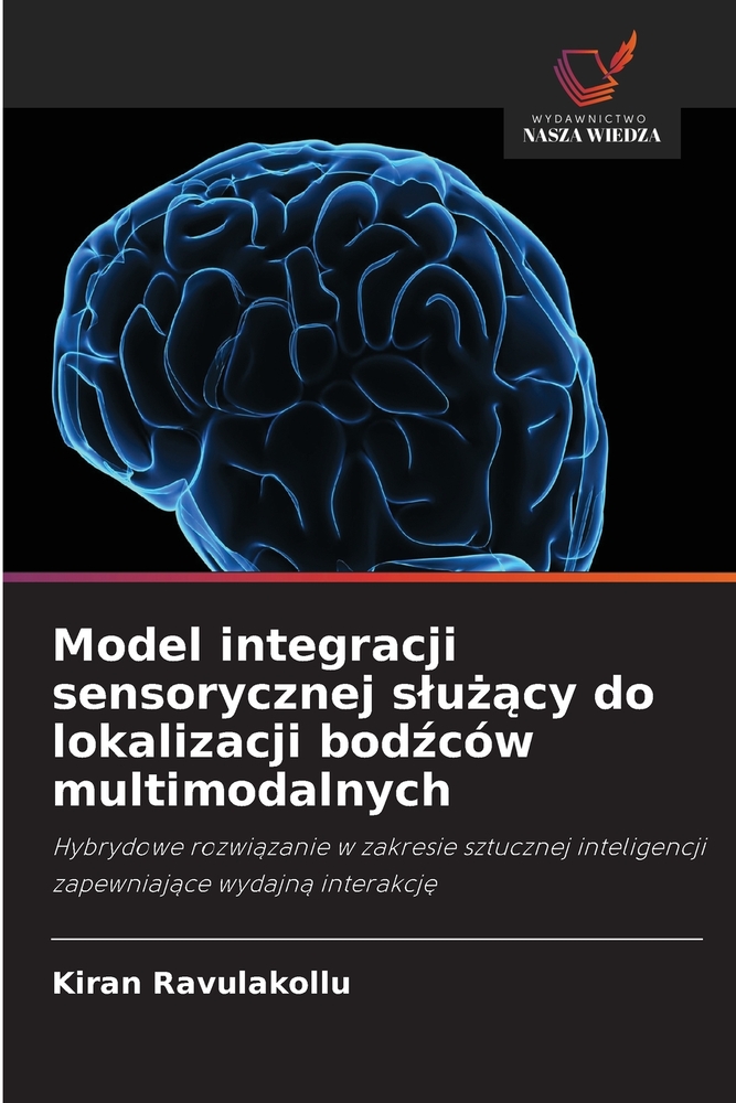 Model integracji sensorycznej slużący do lokalizacji bodźców multimodalnych cover