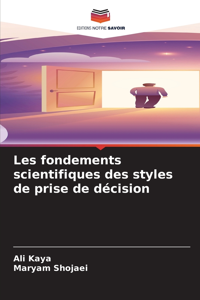 Les fondements scientifiques des styles de prise de décision cover