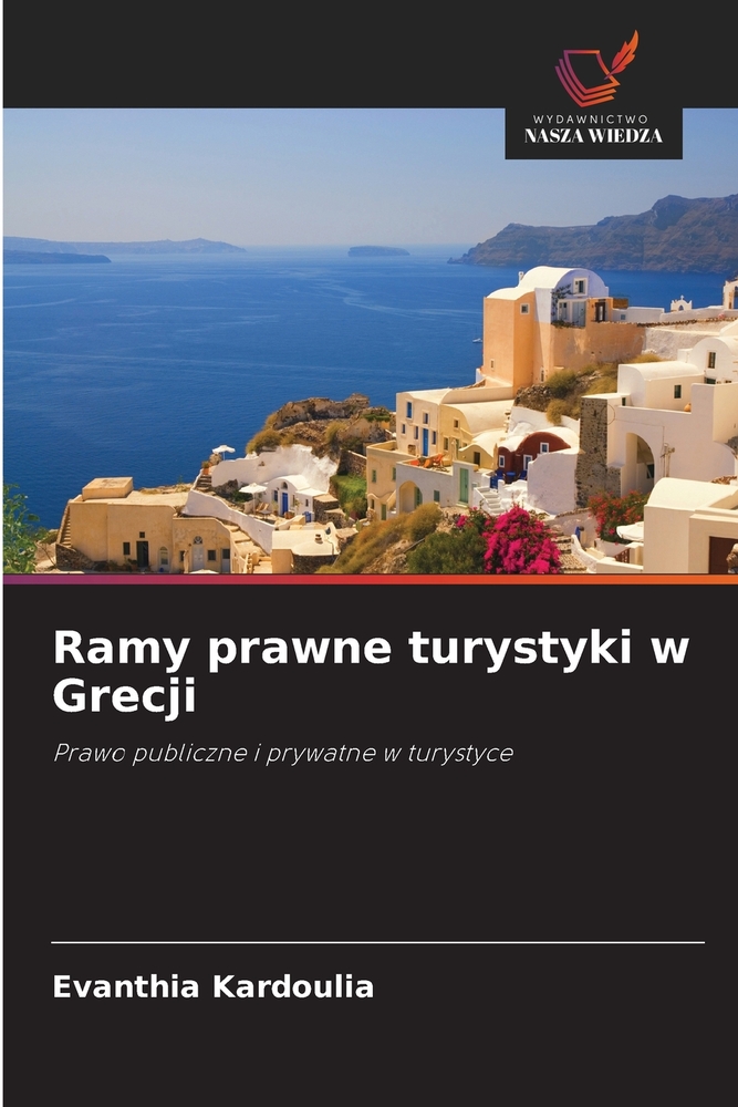 Ramy prawne turystyki w Grecji cover