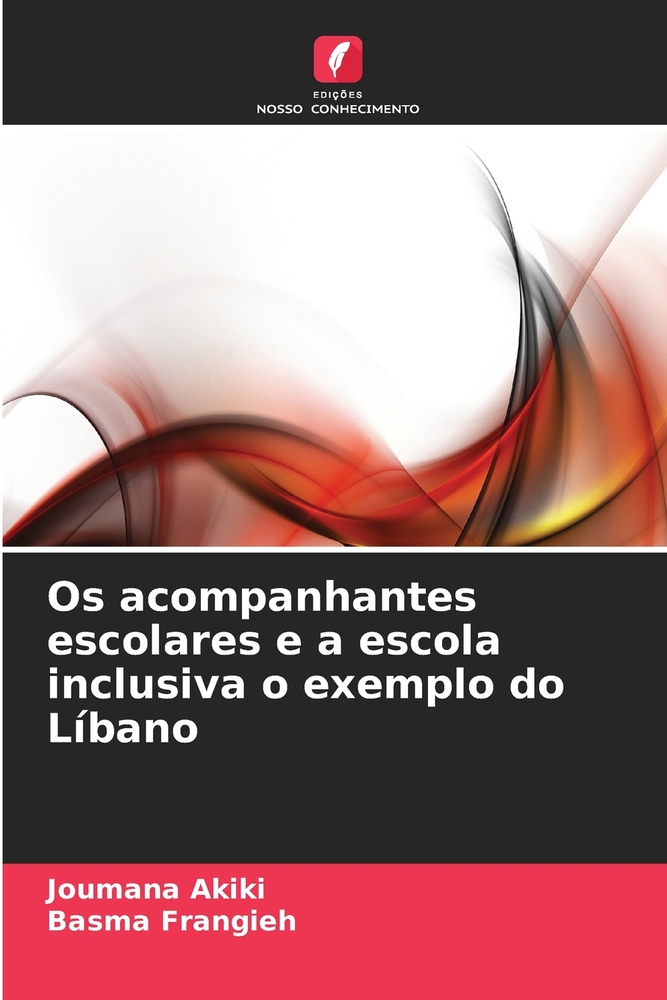 Os acompanhantes escolares e a escola inclusiva o exemplo do Líbano cover