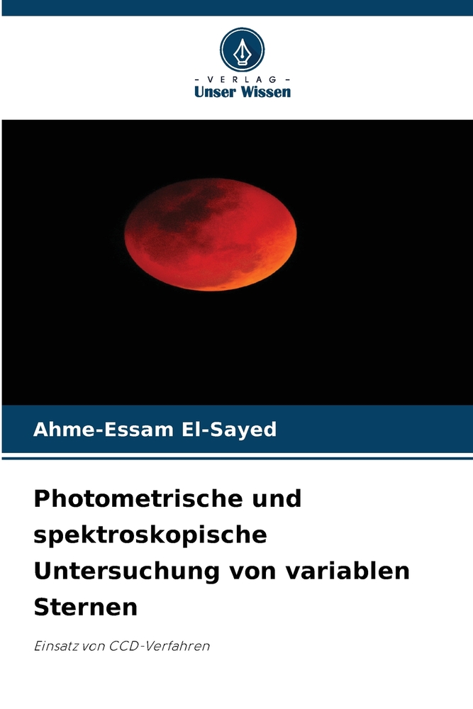 Photometrische und spektroskopische Untersuchung von variablen Sternen cover