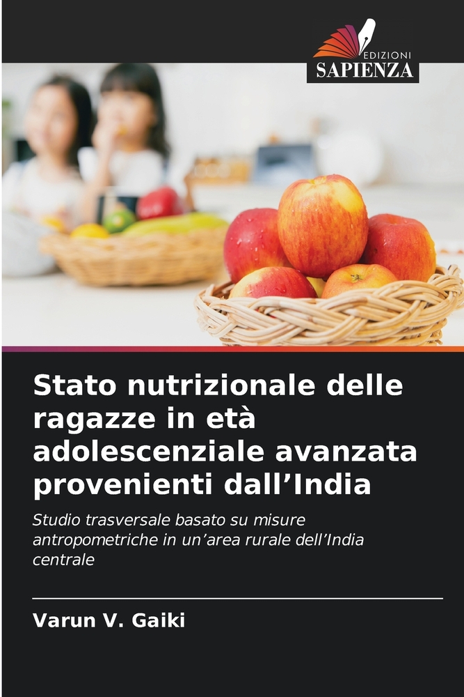 Stato nutrizionale delle ragazze in età adolescenziale avanzata provenienti dall'India cover