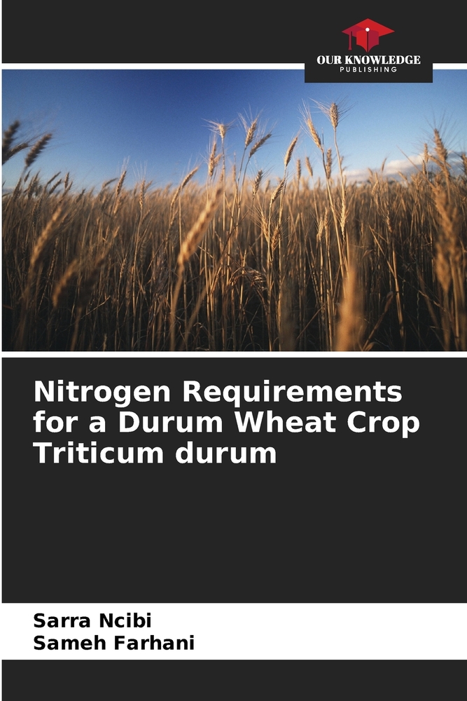 Nitrogen Requirements for a Durum Wheat Crop Triticum durum cover