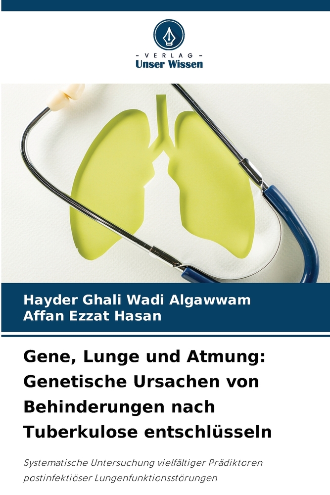 Gene, Lunge und Atmung: Genetische Ursachen von Behinderungen nach Tuberkulose entschlüsseln cover