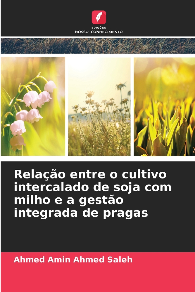 Relação entre o cultivo intercalado de soja com milho e a gestão integrada de pragas cover
