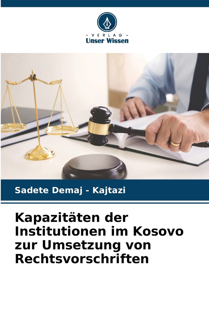 Kapazitäten der Institutionen im Kosovo zur Umsetzung von Rechtsvorschriften cover