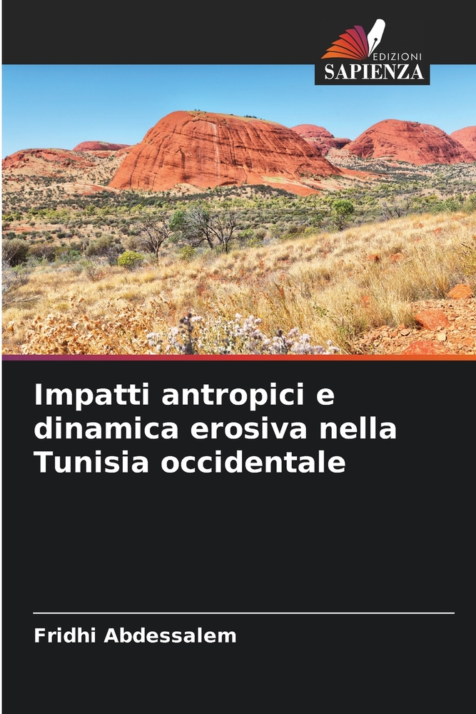 Impatti antropici e dinamica erosiva nella Tunisia occidentale cover