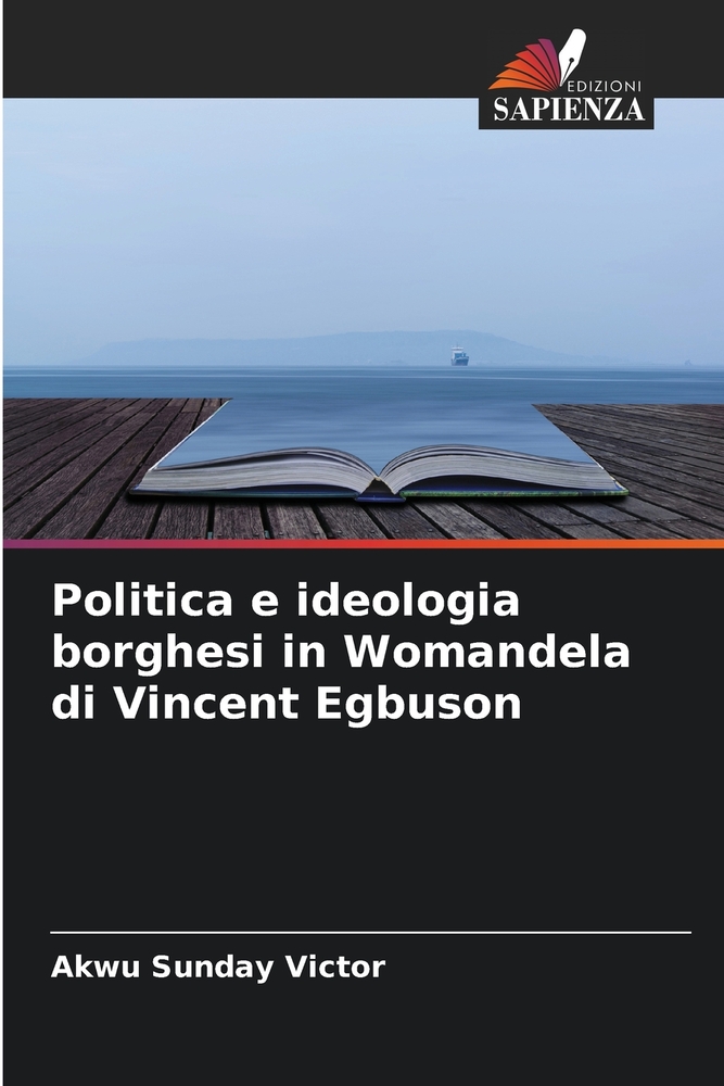 Politica e ideologia borghesi in Womandela di Vincent Egbuson cover