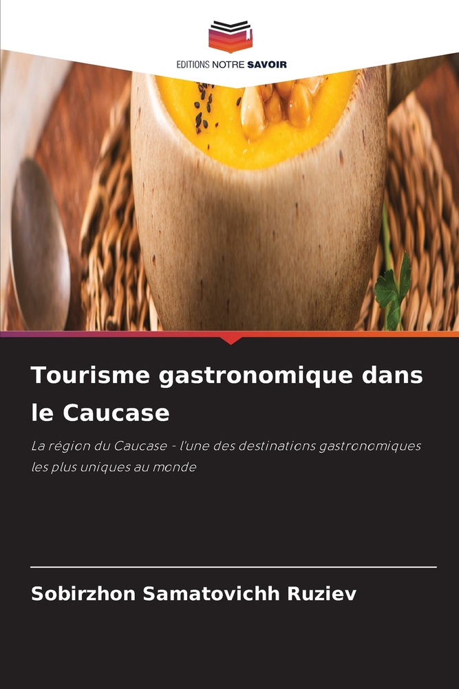 Tourisme gastronomique dans le Caucase cover