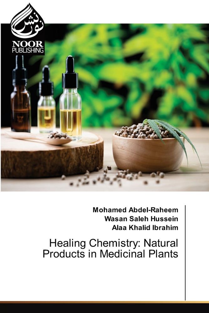 Healing Chemistry: Natural Products in Medicinal Plants cover