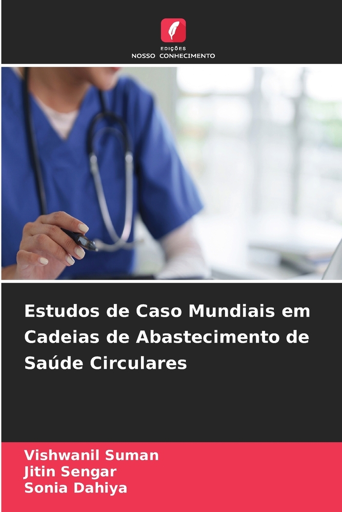 Estudos de Caso Mundiais em Cadeias de Abastecimento de Saúde Circulares cover