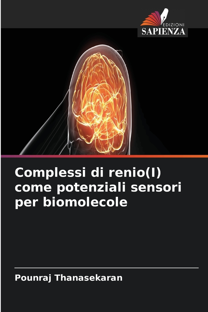 Complessi di renio(I) come potenziali sensori per biomolecole cover