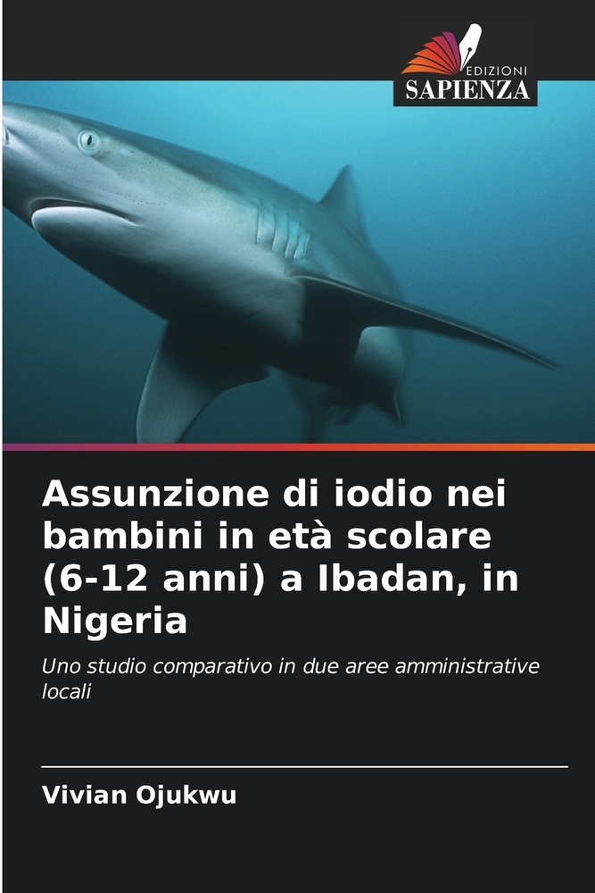 Assunzione di iodio nei bambini in età scolare (6-12 anni) a Ibadan, in Nigeria cover