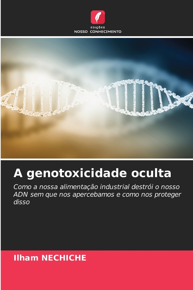 A genotoxicidade oculta cover