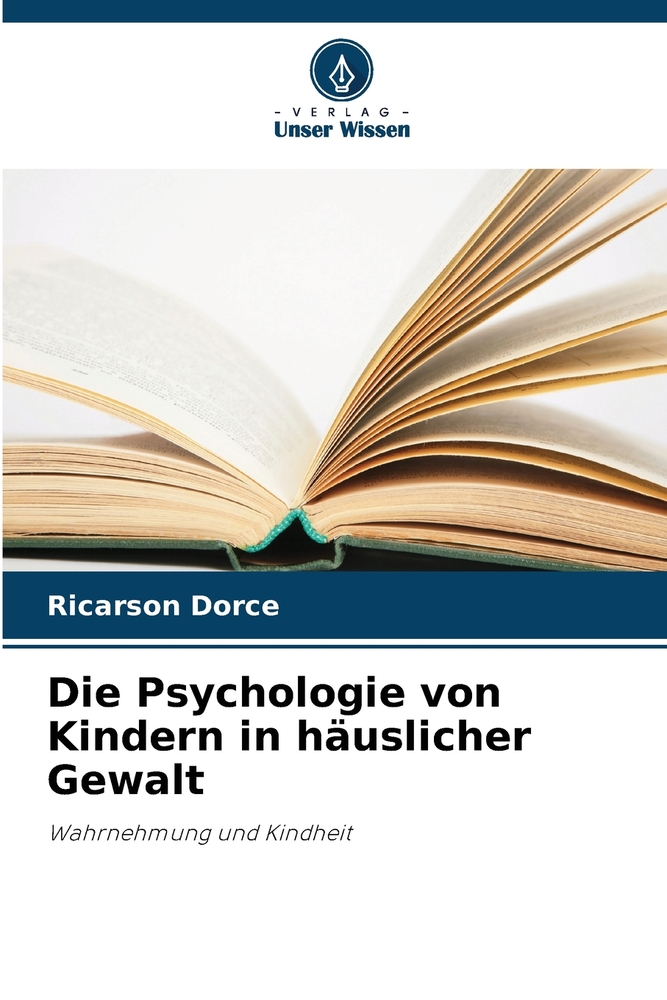 Die Psychologie von Kindern in häuslicher Gewalt cover