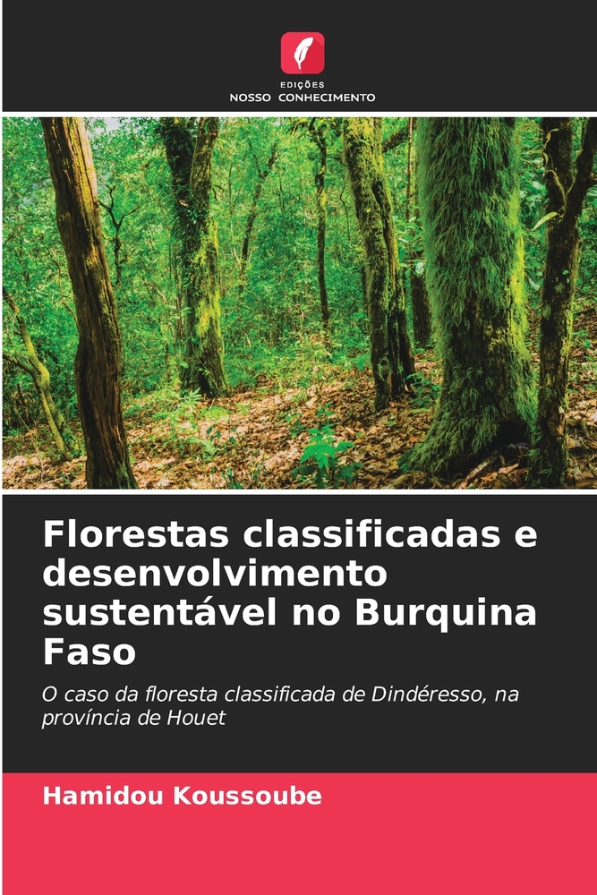 Florestas classificadas e desenvolvimento sustentável no Burquina Faso cover