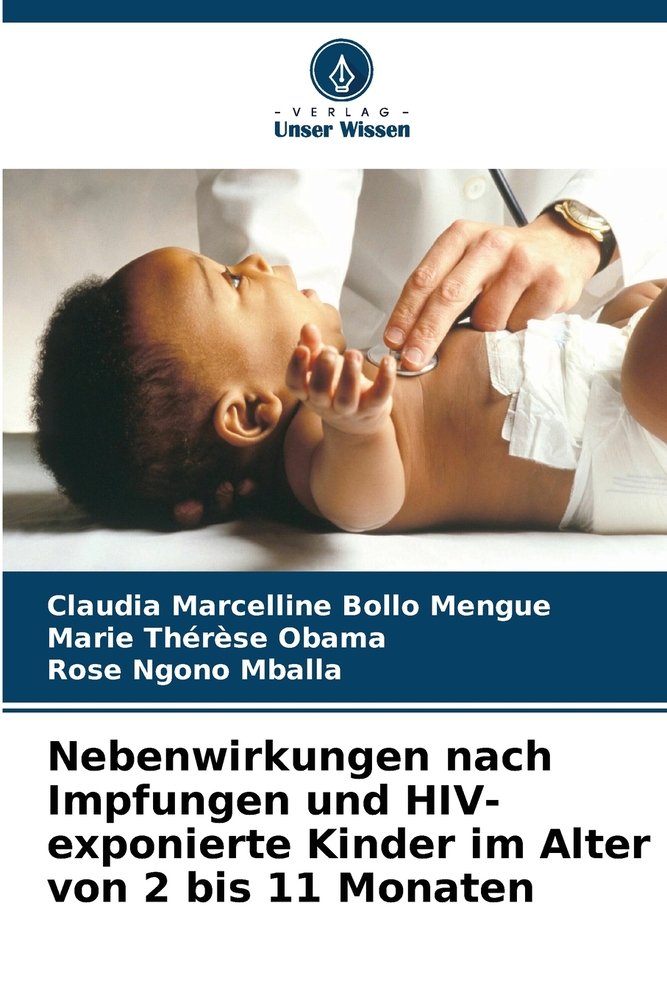 Nebenwirkungen nach Impfungen und HIV-exponierte Kinder im Alter von 2 bis 11 Monaten cover