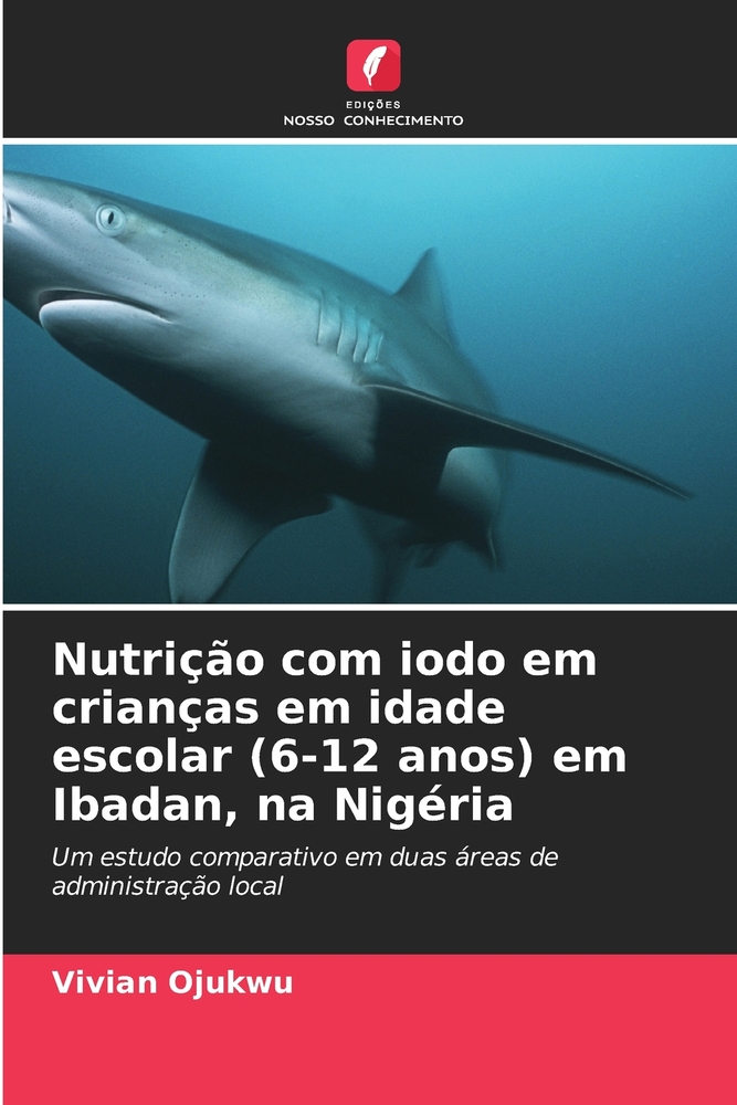 Nutrição com iodo em crianças em idade escolar (6-12 anos) em Ibadan, na Nigéria cover