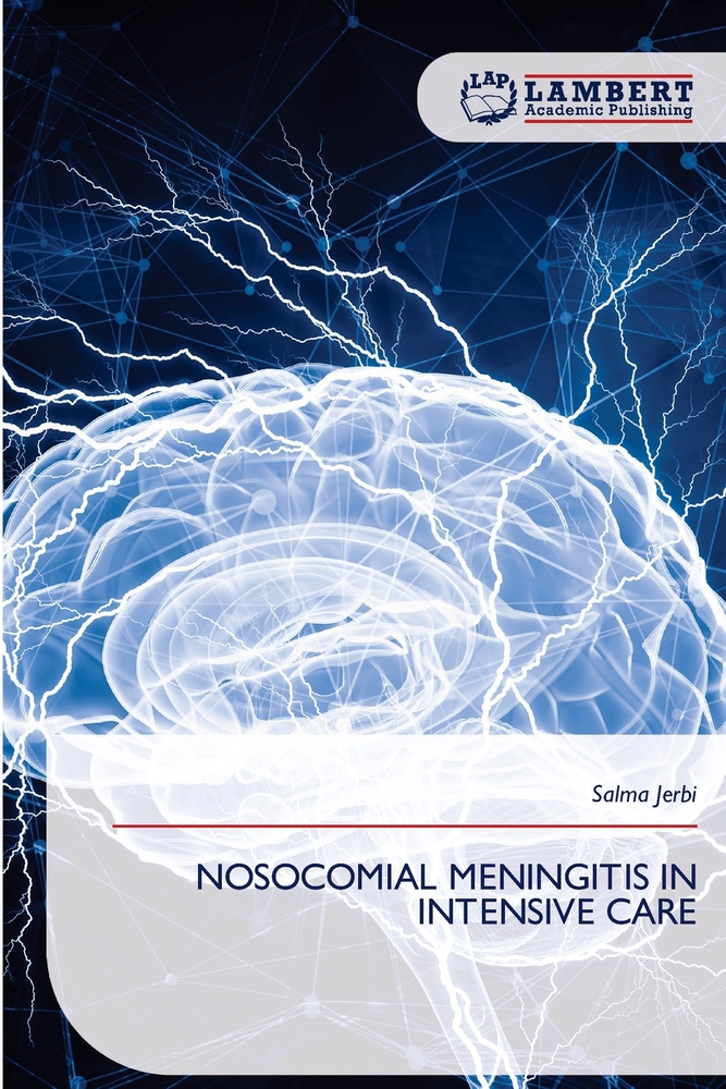 Nosocomial Meningitis in Intensive Care cover