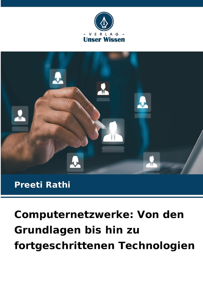 Computernetzwerke: Von den Grundlagen bis hin zu fortgeschrittenen Technologien cover