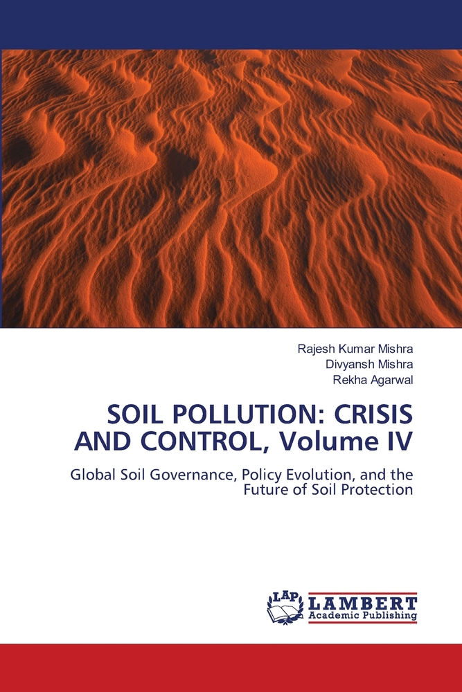 Soil Pollution: CRISIS AND CONTROL Volume III cover
