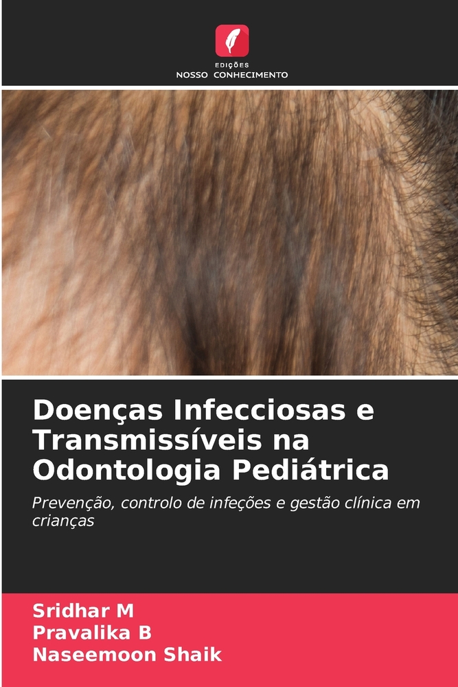 Doenças Infecciosas e Transmissíveis na Odontologia Pediátrica cover