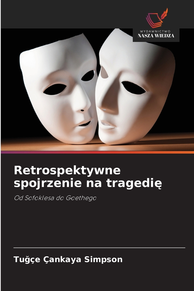 Retrospektywne spojrzenie na tragedię cover