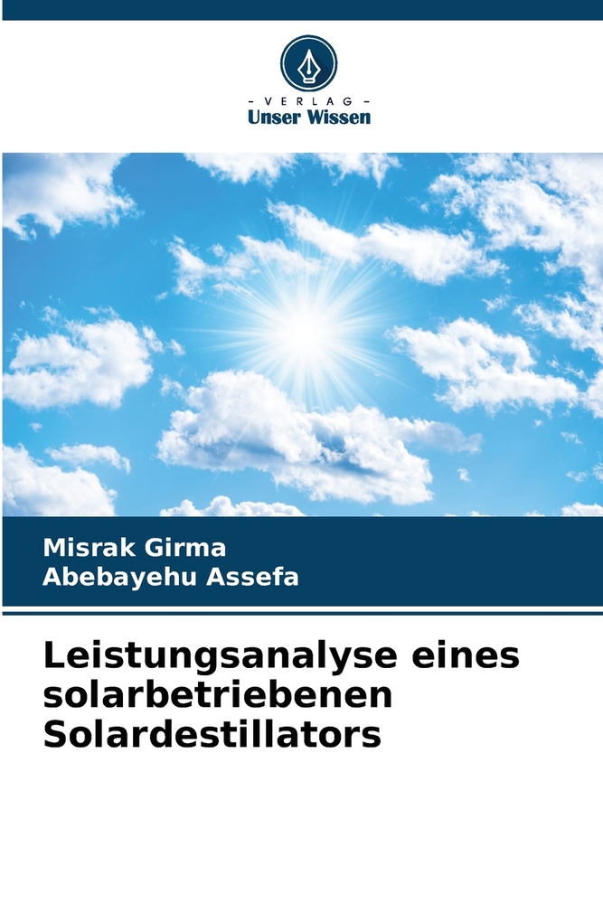 Leistungsanalyse eines solarbetriebenen Solardestillators cover