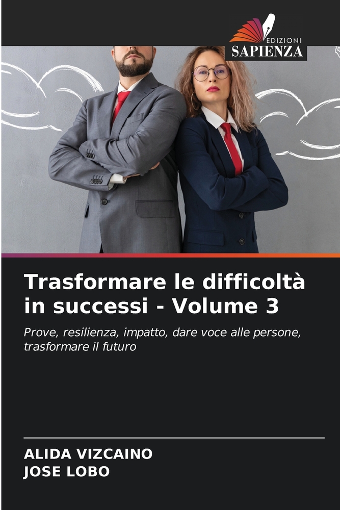 Trasformare le difficoltà in successi - Volume 3 cover