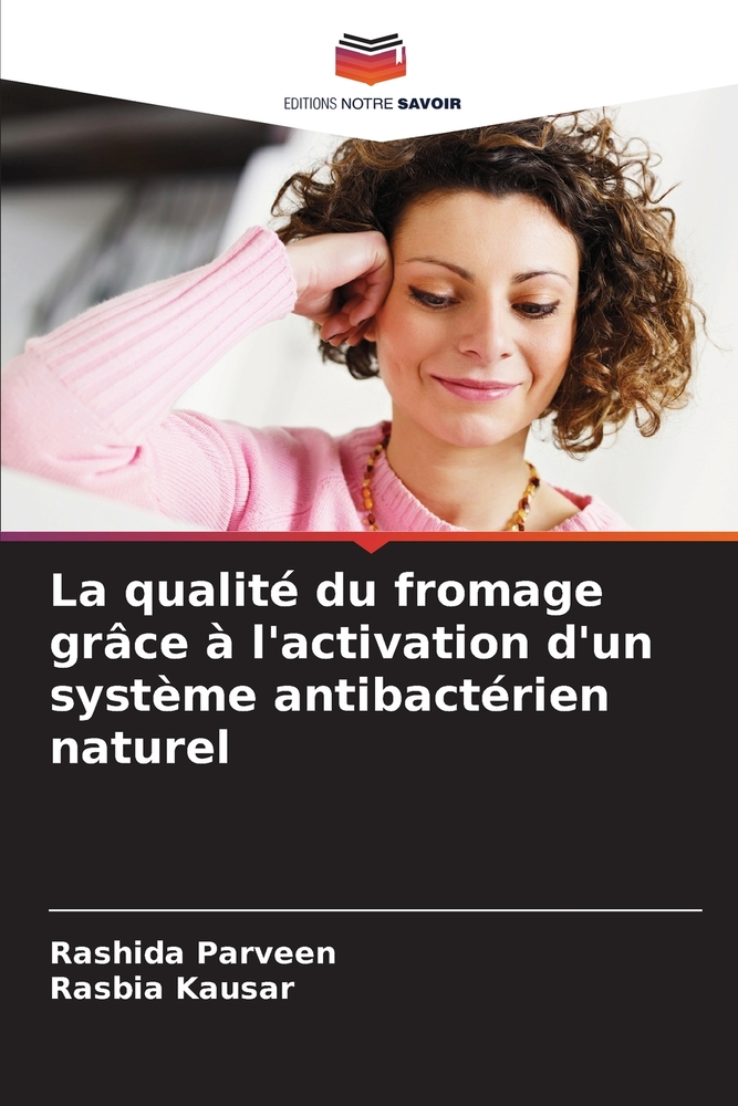 La qualité du fromage grâce à l'activation d'un système antibactérien naturel cover