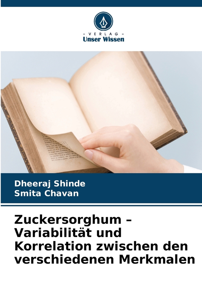 Zuckersorghum - Variabilität und Korrelation zwischen den verschiedenen Merkmalen cover