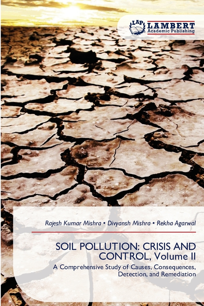 Soil Pollution: CRISIS AND CONTROL Volume III cover