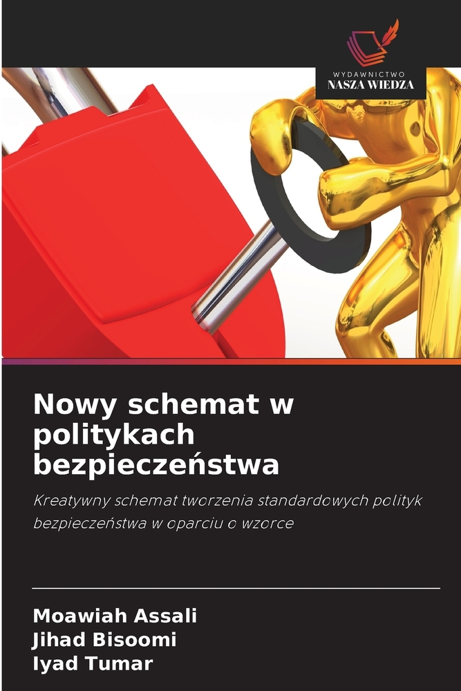 Nowy schemat w politykach bezpieczeństwa cover