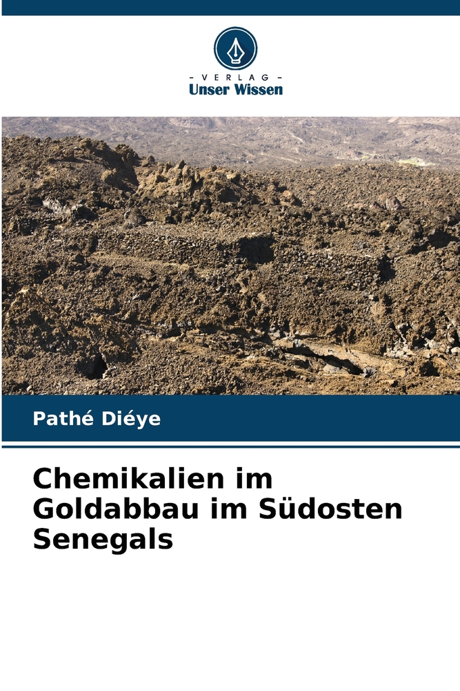 Chemikalien im Goldabbau im Südosten Senegals cover