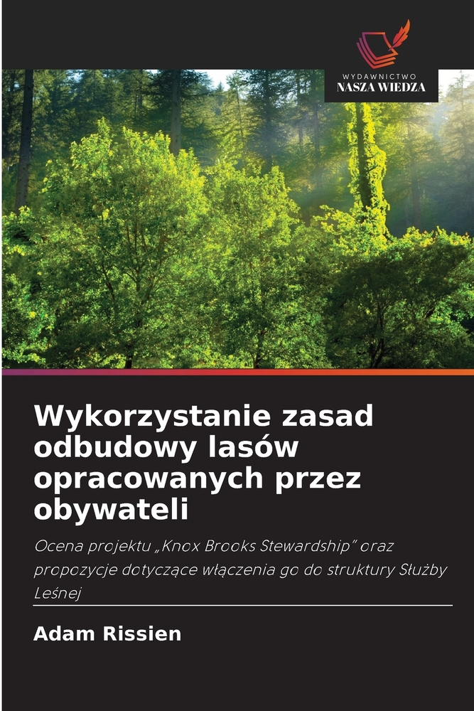 Wykorzystanie zasad odbudowy lasów opracowanych przez obywateli cover