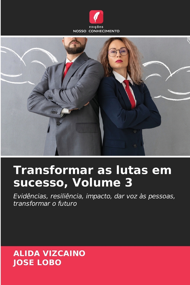 Transformar as lutas em sucesso, Volume 3 cover