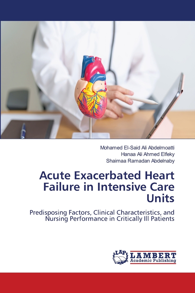 Acute Exacerbated Heart Failure in Intensive Care Units cover